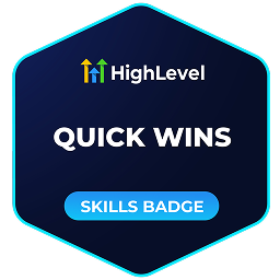 GoHighLevel Quick Wins